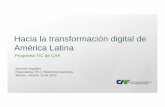 Hacia la transformación digital de América Latina - itu.int · Perú Bolivia Paraguay Colombia Contribución al crecimiento ... • Disponibilidad de capital humano ... Perú Venezuela