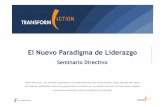 Nuevo Paradigma de Liderazgo - Top Ten … · 2017-10-24 · presenta el Modelo de Siete Niveles de Liderazgo que desarrolla en “The New Leadership Paradigm” para que los ...