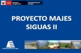 PROYECTO MAJES SIGUAS II - Inicio | ANA siguas.pdf · Concesión Majes Siguas II Etapa Autosostenibilidad del Proyecto Recuperación de Inversiones por Obras y Servicios de Operación