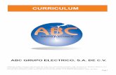 CURRICULUM MOD GTC - ABC Grupo Electrico SA …abcgrupoelectrico.com.mx/CURRICULUM_ABC_GRUPO_ELECTRICO.pdf · anterior nos permite brindarle a usted productos de Calidad comprobada