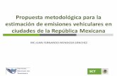 Presentación de PowerPoint - pincc.unam.mx€¦ · contar con adaptaciones previas sobre las características de la flota vehicular mexicana ... como la estratificación de la ...