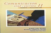 ComuniCaCión - Universidad Autonoma de Sinaloauaprepasemi.uas.edu.mx/libros/...Oral_y_Escrita_II.pdf · como una forma de expresión escrita donde se combina la imagen y las grafías.