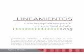LINEAMIENTOS - ihacienda.chihuahua.gob.mxihacienda.chihuahua.gob.mx/tfiscal/indtfisc/ind15/lineamientos15.pdf · cumplimiento de los objetivos y metas, para culminar en la evaluación