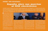 España abre sus puertas al DNI electrónico - socinfo.info filepequeño circuito integrado (chip), capaz de guardar de forma segura información y de procesarla interna-mente. ...