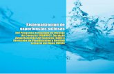 Sistematización de experiencias exitosasbibliotecadelagua.sirh.gob.bo/docs/pdf/70.pdf · 2 Créditos Sistematización de experiencias exitosas del Programa Integrado de Manejo de