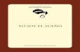 YO SOY EL SUEÑO - Víctor Ruiz Iriarteruiziriarte.com/docspdf/yosoyelsueno.pdf · Ruiz iriarte (1945-1975) (Proyecto MEC HUM-61754), dirigido por Víctor García Ruiz (Universidad