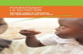 FOMENTANDO LA NUTRICIÓN - scalingupnutrition.org · Destaco los importantes logros de SUN al brindar ... “La lucha contra la desnutrición debe ser la principal prioridad de los
