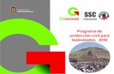 Programa de protección civil para festividades, 2012proteccioncivil.gob.mx/work/models/ProteccionCivil/Resource/715/1/... · 12 de Diciembre Día de La Virgen de Guadalupe. En todos
