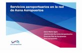 Servicios aeroportuarios en la red de Aena Aeropuertos · categoría "Mejora de los servicios públicos" región Europa y ... medición de la calidad percibida por los usuarios de