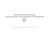 Human Centered Design al servicio de la investigación …diseno.uc.cl/wp/wp-content/uploads/2015/12/15-Patricia-MannsAlberto... · académicos del programa de párvulos de Educación