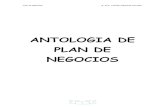 ANTOLOGIA DE PLAN DE NEGOCIOS - Yaxchel - …yaxchel1.weebly.com/uploads/1/3/1/3/13139517/lecturas_plan_de... · antologia de plan de negocios . plan de negocios m. en e. yaxchel