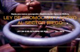 Hacia una nueva concepción regulatoria del Agua en Bolivia LEY DE … marzo... · 2006-06-06 · ... el artículo 3 de la Ley 1715 del Servicio Nacional de Reforma Agraria (SNRA),