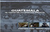 Informe presentado por el Movimiento - ccoo.gal · Servicios Públicos y Recursos Naturales FNL. Unión Sindical de Trabajadores de Guatemala UNSITRAGUA. Presentado en la Ciudad de