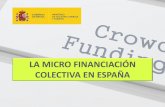 La mircrofinanciación colectiva en España · ARBORIBUS •Lanzamiento en 2009. •Empresa pionera en préstamos entre particulares en España (entre las 10 más importantes de Europa).