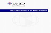Introducción a la Publicidad - moodle2.unid.edu.mxmoodle2.unid.edu.mx/dts_cursos_mdl/ejec/ME/IPU/S10/... · publicitaria. Y por último, el área de administración es la que administra