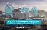 ESET Security Report Latinoamérica 2017 - … · Samba; HTTPoxy (CVE- 2016-5387); y DROWN. ... Desde la primera publicación de este informe en 2012, los códigos maliciosos se han