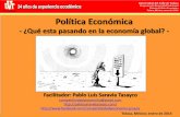 Materia: Política Económica Toluca, México; enero de ... · Efecto Samba 2011: deuda -1999 Efecto Tango 2001-2002 Efecto Tabique 2007-2008 Irlanda, Portugal 2010 ... Fuente: Informe