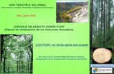 RED TEMÁTICA SELVIRED - inia.es · (Planes de Ordenación de Recursos Forestales) 1- Ordenación de usos del suelo forestal a escala comarcal integrable en el planeamiento urbanístico