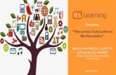 “Recursos Educativos Multimedia”. - itslearning.com · •Apoyos para la docencia en internet. ... •Los recursos educativos de libre acceso son materiales de enseñanza, ...