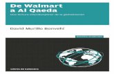 De Walmart - librosdecabecera.s3.amazonaws.com · na aproximación sociológica a la economíaU. 111. 2.1. onceptos, fases y características de la globalización C económica . 114.