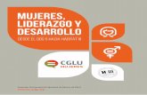 MUJERES, LIDERAZGO Y DESARROLLO - uclg.org · mujeres a todos los niveles en la implementación de la Agenda y los datos desglosados por género para asegurar que los objetivos no