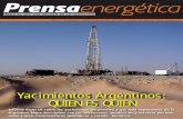 Yacimientos Argentinos: QUIEN ES QUIEN · Informe especial sobre los yacimientos de petróleo y gas más importantes de la Argentina. Mapa descriptivo con las inversiones, producción