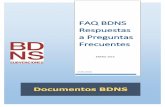 FAQ BDNS Respuestas a Preguntas Frecuentes 1 Contenido Introducción 6 1. CUESTIONES GENERALES 7 1.1 ¿Por qué una nueva BDNS ...