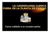 LA CARDIOLOGIA CLINICA FUERA DE LA PLANTA … · SINDROME CORONARIO AGUDO • Síntomas de isquemia miocardica • Alteraciones en el electrocardiograma – Descenso ST – Inversión