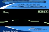 SEÑALIZACIÓN DE SEGURIDAD Y EMERGENCIAextintoresprotector.com/.../02/catalogo-seales.pdf · Norma NTC 1700 Colombianas, fabricadas con materiales Fotoluminiscentes Medidas. En función