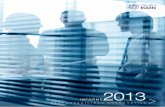 2013 - Grupo EULEN · Informe 6 Presentación de la empresa 7 Empresas del Grupo 8 Presentación del informe 9 Grupo EULEN en cifras 10 Carta del Presidente 12 Nuestros principios