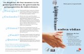prevenir Guía propagación de infecciones - cdc.gov€¦ · La higiene de las manos es la principal forma de prevenir la propagación de infecciones ¿Por qué? Usted puede tomar