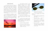 Las gafas de sol - oftalmologiafigueres.com gafas de sol.pdf · GAFAS DE SOL La radiación solar que nos llega es el resultado de una serie de procesos complejos. ... sin importar