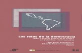 LOS RETOS DE LA DEMOCRACIA - flacsoandes.edu.ec · Martín Tanaka 55 Elbipartidismo colombiano: entrela guerray la conversación de caballeros ... cionalidad de los partidos con respecto