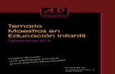 Temario Maestros en Educación Infantil - Oposiciones … en... · Temario Maestros en Educación Infantil Oposiciones 2015 c/ Corazón de María, 15 28002 Madrid 91 413 43 16 Nuestra