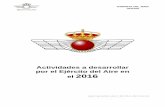 Actividades a desarrollar por el Ejército del Aire en el ... · Honores a autoridades civiles y militares por el Grupo de Seguridad de la Agrupación del Cuartel General del Ejército