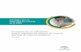 Evaluación de los indicadores de seguridad del paciente ... · Evaluación de los indicadores para la seguridad del paciente del Sistema Nacional de Salud en Andalucía. Año 2011