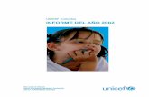 UNICEF Colombia INFORME DEL AÑO 2002 · Junio de 2003. 3 Estimados amigos lectores: ... instalación, manejo y comercialización de lombricultura y compostaje de residuos orgánicos