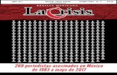 269 periodistas asesinados en México de 1983 a mayo …indicadorpolitico.mx/imgpublicaciones/pdf/La_Crisis_Jun17_1.pdf · Directorio ENFÁTICO Por Luy Mtro. Carlos Ramírez Presidente