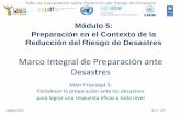Marco Integral de Preparación ante Desastres - eird.orgeird.org/curso-brasil/documentos/Preparacion-en-el-contexto-de-la... · situaciones de emergencia; •Desarrollar planes (objetivos