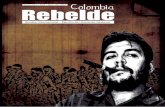 Edición No.1 / Abril - Julio / Año 2012 Rebelde · Colombia el tratado Mallarino Bidlak, conocido oficialmente como Tratado de Paz, amistad, navegación y comercio, firma-do el