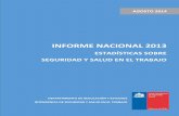 INFORME NACIONAL 2013 - portadainfo.suseso.cl/awp/publicaciones/Informe_Nacional_2013.pdf · enfermedades profesionales, además de resolver los reclamos, las denuncias y apelaciones,