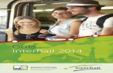 Guía InterRail 2014 · Para obtener más información sobre el Eurail Group y sus productos o servicios, visite . También ... coches cama y los asientos en algunos trenes internacionales