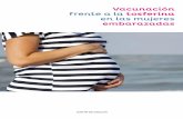 Vacunación frente a la tosferina en las mujeres … · pondiente, a través de la página web del Sergas, como el resto de las vacunas ... ro de mujeres embarazadas que estén en
