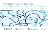 Acción voluntaria y voluntariado en México se permite la reproducción total o parcial de este libro ni su incorporación a un sistema informático, ni su transmisión en cualquier