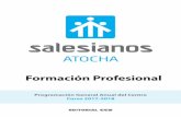 ATOCHAsalesianosatocha.es/wp-content/uploads/2017/09/PGA-FP-ATOCHA-1… · Colegio SALESIANOS ATOCHA - Formación Profesional // Curso 2017-2018 3 Campaña Pastoral 2017-2018 Queridos
