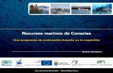 Recursos marinos de Canariasasociacioncanariapescadoressubmarinosresponsables.com/documents… · Dr. Alex Hansen Machin Dr. Alonso Hernández Guerra D.a Andrea Moreno Herrero D.a