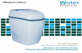 MANUAL DE INSTALACIÓN, PUESTA EN MARCHA Y …ionfilter.com/wp-content/uploads/2016/06/mu_watermark_wf_cast.pdf · PRINCIPALES CARACTERÍSTICAS DE LA SERIE WATERMARK ... antes de
