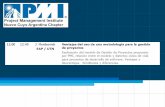 PMI Nuevo Cuyo Argentina Mordcovich.pdf · enfoque de pequeños pasos –Desventajas –Suele llevar a errores y correcciones en la codificación –No se identifican todos los requerimientos