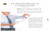 LA SITUACIÓN DE LA CONSULTORÍA - consultoria … · empresarial de México, se constituye princi-palmente por micro y pequeña empresa, son las que mayores servicios de consulto-ría