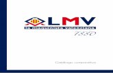 Catálogo corporativo LMV - lmvsa.comlmvsa.com/lmvcp/uimg/_LMV-Catalogo-es.pdf · Cargadores automáticos de batería. Estabilizadores de tensión de corriente alterna. Convertidores